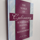 Noel C. Cullen : The World of Culinary Supervision, Train... - pikkukuva 1