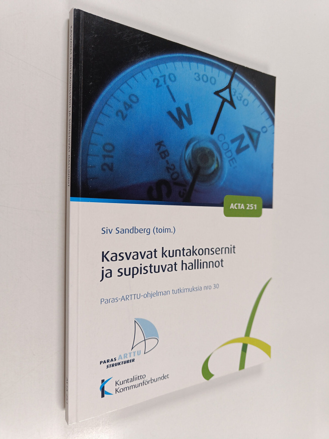 Kasvavat kuntakonsernit ja supistuvat hallinnot