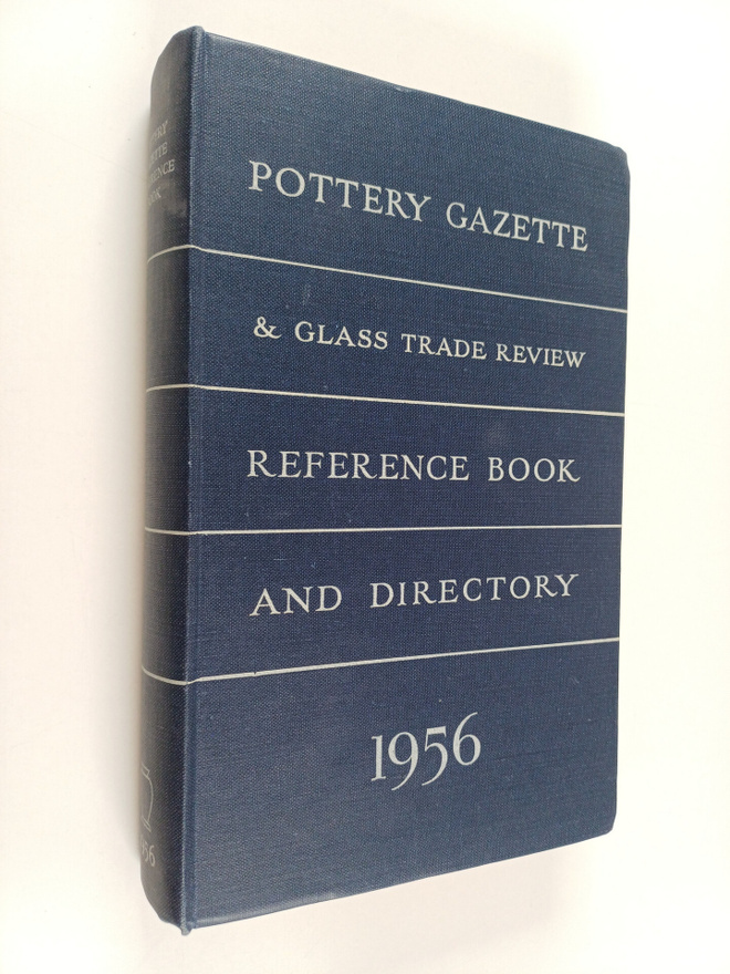 Pottery Gazette & Glass Trade Review : Reference Book and...