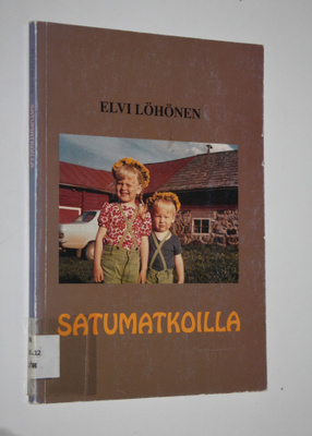 Elvi Löhönen : Satumatkoilla