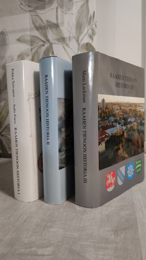 Raahen tienoon historia I-III samassa paketissa