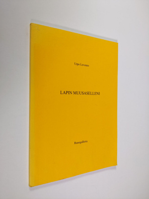Urpo Levonen : Lapin muusaselleni