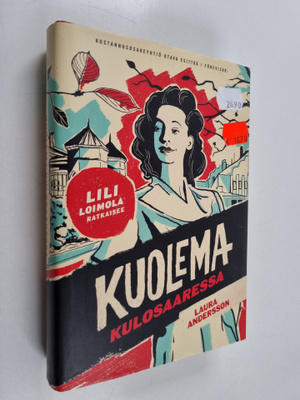 Laura Andersson : Kuolema Kulosaaressa