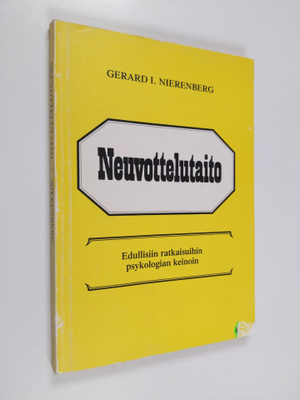Gerard I. Nierenberg : Neuvottelutaito : edullisiin ratka...