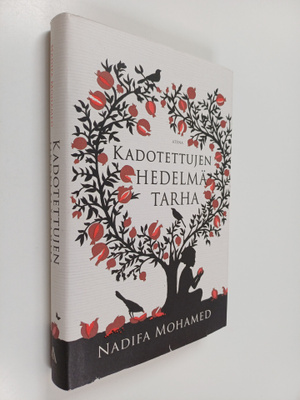 Nadifa Mohamed : Kadotettujen hedelmätarha