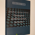 Henrikki Tikkanen : Strategisen markkinoinnin perusteet - pikkukuva 1