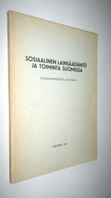 Niilo Salomaa : Sosiaalinen lainsäädäntö ja toiminta Suom...