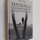 Voitto Viro : Matkalla olemassaolon suunnattomuuteen : mi... - pikkukuva 1