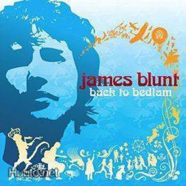 JAMES BLUNT: Back to Bedlam (CD), mm. You´re beautiful