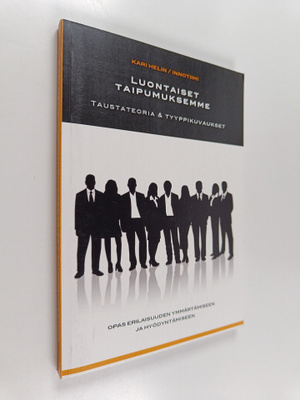 Kari Helin : Luontaiset taipumuksemme : tausteoria & tyyp...