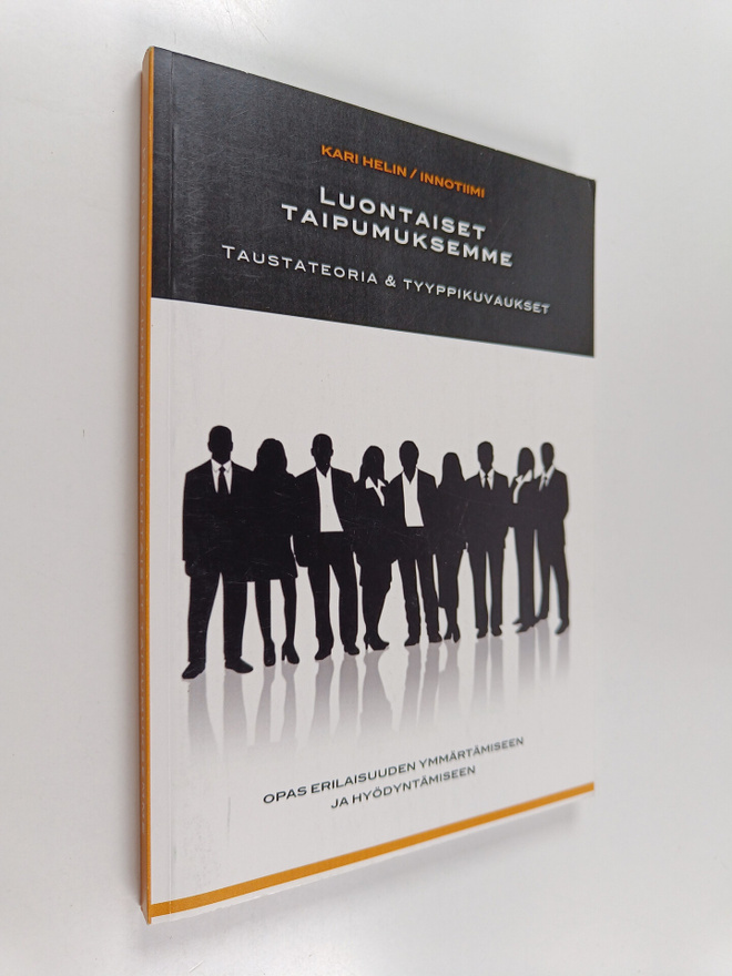 Kari Helin : Luontaiset taipumuksemme : tausteoria & tyyp...