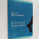 Hannu Hirvonen : Kiireestä kantapää - pikkukuva 1