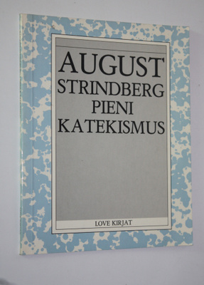 August Strindberg : Pieni katekismus