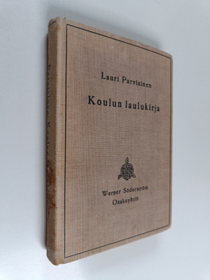 Lauri Parviainen : Koulun laulukirja