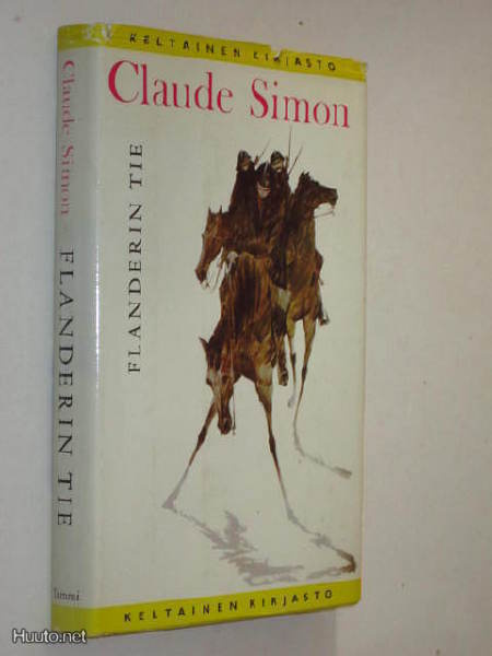 Claude Simon : Flanderin tie - 2.p 1985 Tammen keltainen