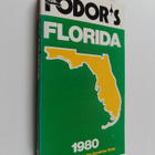 Fodor's exploring Florida 1980 - pikkukuva 1