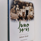 Juhani Syrjä : Juho 34-63 : monologiromaani - pikkukuva 1