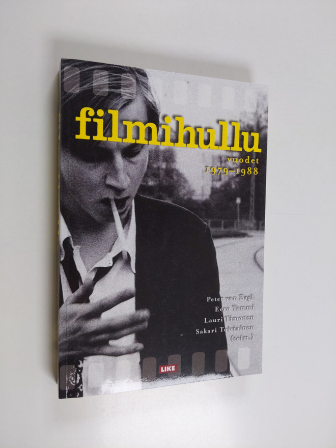 Peter von ym. Bagh : Filmihullu Vuodet 1979-1988