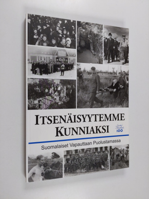 Jouni Kallioniemi : Itsenäisyytemme kunniaksi : Suomi 100...