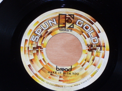 7" BREAD - Make It With You - single 1972 pop rock EX