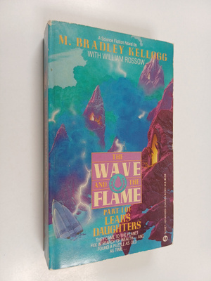 M. Bradley Kellogg : The wave and the flame