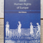 Matti Mikkola - Social Human Rights of Europe (hardcover) - pikkukuva 1