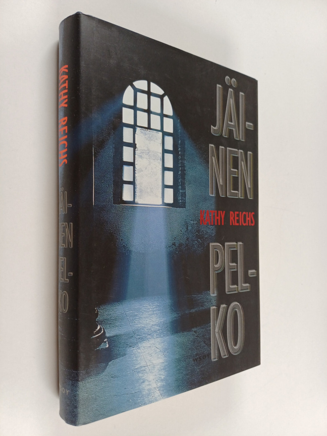 Kathy Reichs : Jäinen pelko