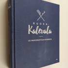 Jani Kaaro : Ruoka-Kalevala, eli, Makumuistoja Suomesta - pikkukuva 1