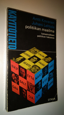 Antti Kovanen : Politiikan maailma : Kansainvälisen polit...
