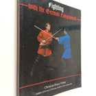 Christian Henry Tobler : Fighting with the German Longsword - pikkukuva 1
