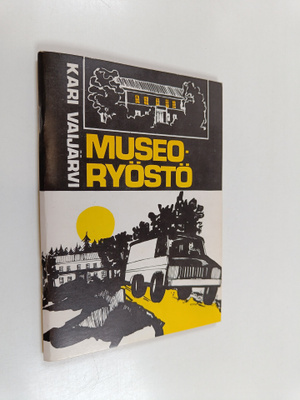 Kari Vaijärvi : Museoryöstö