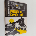 Kari Vaijärvi : Museoryöstö - pikkukuva 1