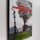 Dariusz Brodowski : Die letzten Dampflokomotiven in Polen - pikkukuva 1