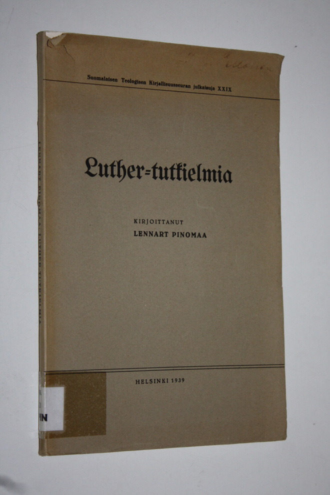 Lennart Pinomaa : Luther-tutkielmia