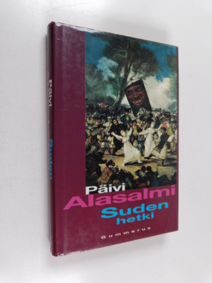 Päivi Alasalmi : Suden hetki : novelleja