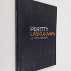 Titi Heikkilä : Peritty laskukaava : 12 tositarinaa - pikkukuva 1