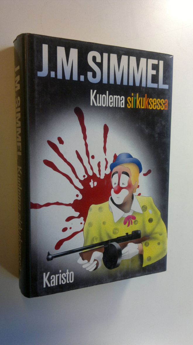 Johannes Mario Simmel : Kuolema sirkuksessa