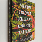 Gabriel Tallent : Minun ikioma kultani - pikkukuva 1
