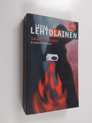 Leena Lehtolainen : Sukkanauhatyttö ja muita kertomuksia