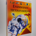 Neil Morris : Ensimmäinen tietosanakirjani - pikkukuva 1