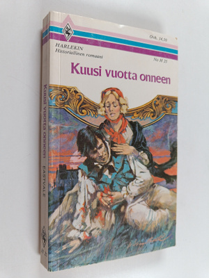 Margaret Eastvale : Kuusi vuotta onneen