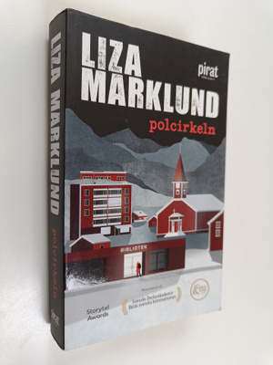 Liza Marklund : Polcirkeln