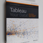 Daniel G. Murray : Tableau Your Data! - Fast and Easy Vis... - pikkukuva 1