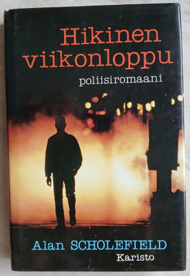 Alan Scholefield Hikinen viikonloppu
