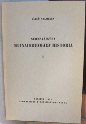 Väinö Salminen: Suomalaisten muinaisrunojen historia I.