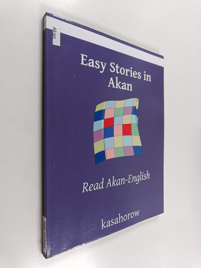 Kasahorow : Easy Stories in Akan - Read Akan-English