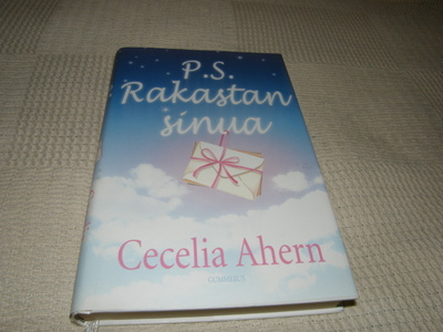 Cecelia Ahern P.S. Rakastan sinua   -sid