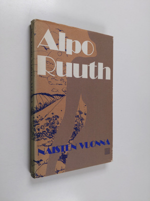 Alpo Ruuth : Naisten vuonna : novelleja