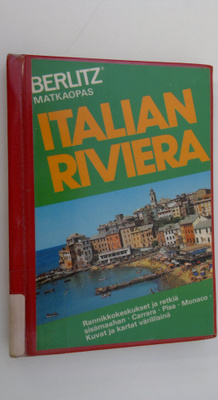 Editions (toim.) Berlitz : Italian Riviera