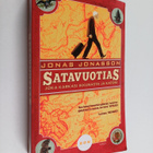 Jonas Jonasson : Satavuotias joka karkasi ikkunasta ja ka... - pikkukuva 1